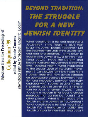cover image of Beyond Tradition: the Struggle for a New Jewish Identity